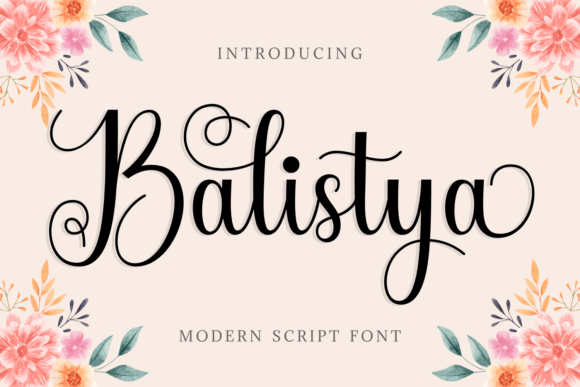 Balistya: A Script Font That Elevates Digital Branding