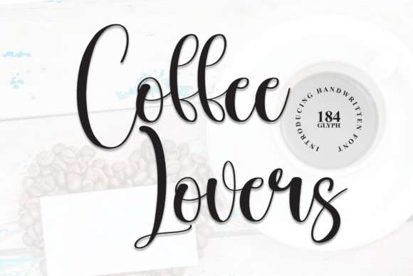 Coffee Lovers Script Font for Crafters and Designers