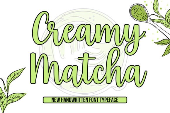 Creamy Matcha: A Font for Campaign Creativity