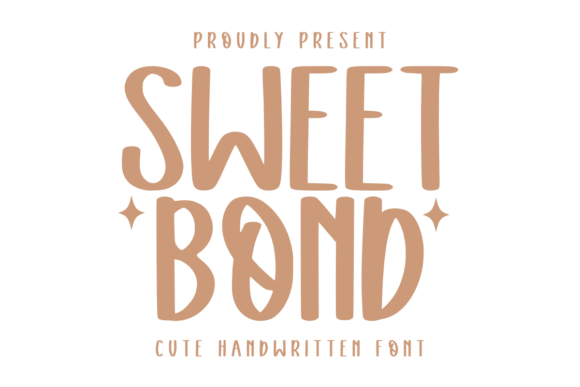 Font Choice That Speaks Softly: Sweet Bond