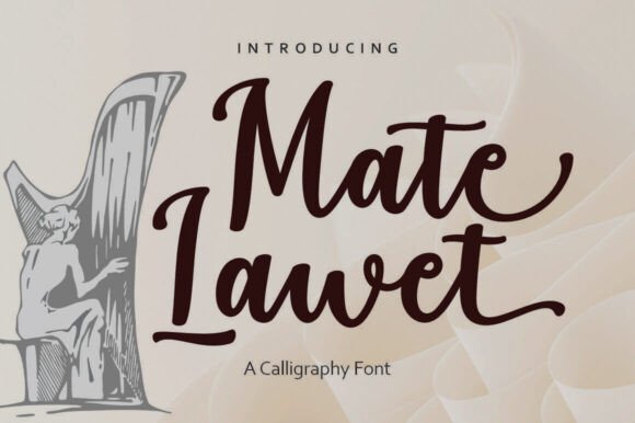 Font Review: Mate Lawet for Campaign Design