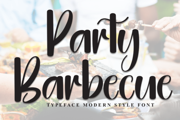 Party Barbecue: A Font That Adds Warmth to Editorial Design