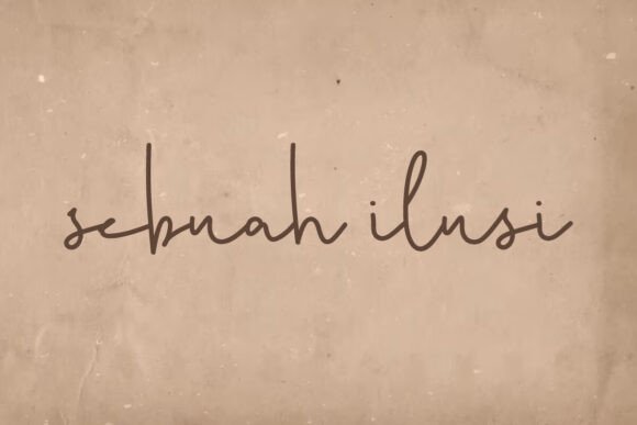 Sebuah Ilusi: A Font for Stylish Campaigns